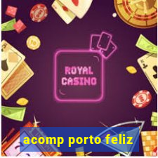 acomp porto feliz